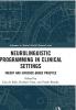 Neurolinguistic Programming in Clinical Settings