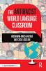 Antiracist World Language Classroom