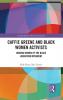 Caffie Greene and Black Women Activists