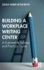 Building a Workplace Writing Center