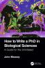 How to Write a PhD in Biological Sciences