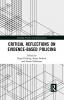 Critical Reflections on Evidence-Based Policing