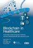 Blockchain in Healthcare