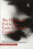 History of Evil in the Early Twentieth Century