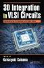 3D Integration in VLSI Circuits