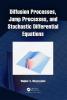 Diffusion Processes Jump Processes and Stochastic Differential Equations