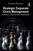 Strategic Corporate Crisis Management