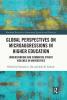 Global Perspectives on Microaggressions in Higher Education