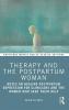 Therapy and the Postpartum Woman