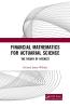 Financial Mathematics For Actuarial Science