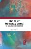 Law Policy and Climate Change