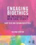 Engaging Bioethics An Introduction With Case Studies