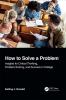 How to Solve A Problem