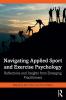 Navigating Applied Sport and Exercise Psychology