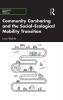 Community Carsharing and the Social–Ecological Mobility Transition