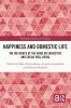 Happiness and Domestic Life