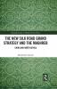 New Silk Road Grand Strategy and the Maghreb