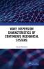 Wave Dispersion Characteristics of Continuous Mechanical Systems?