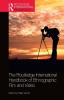 Routledge International Handbook of Ethnographic Film and Video