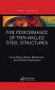 Fire Performance of Thin-Walled Steel Structures