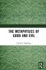 Metaphysics of Good and Evil