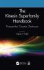 Kinesin Superfamily Handbook