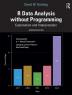 R Data Analysis without Programming