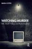 Watching Murder