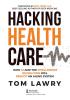 Hacking Healthcare