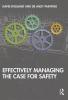 Effectively Managing the Case for Safety