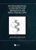 Fundamental Concepts of Molecular Spectroscopy