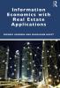 Information Economics with Real Estate Applications