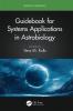 Guidebook for Systems Applications in Astrobiology