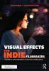 Visual Effects for Indie Filmmakers