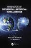 Handbook of Geospatial Artificial Intelligence