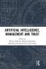 Artificial Intelligence Management and Trust