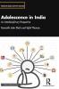 Adolescence in India: An Interdisciplinary Perspective