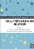 Social Epistemology and Relativism