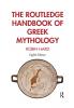 Routledge Handbook of Greek Mythology