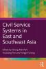 Civil Service Systems in East and Southeast Asia