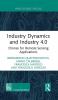 Industry Dynamics and Industry 4.0