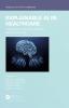 Explainable AI in Healthcare