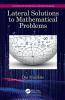 Lateral Solutions to Mathematical Problems