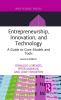 Entrepreneurship Innovation and Technology