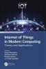 Internet of Things in Modern Computing