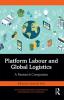 Platform Labour and Global Logistics