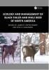 Ecology and Management of Black-tailed and Mule Deer of North America