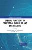 Special Functions in Fractional Calculus and Engineering