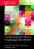 Routledge Handbook of Language and Emotion