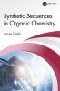 Synthetic Sequences in Organic Chemistry